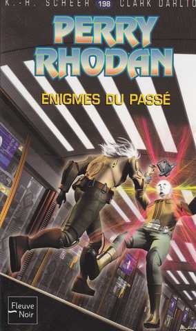 Scheer K.h. & Darlton C., Perry Rhodan 198 - Enigmes du pass