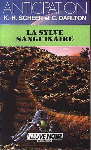 Scheer K.h. & Darlton C., Perry Rhodan 079 - la sylve sanguinaire