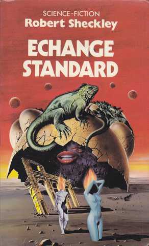 Sheckley Robert, Echange standard