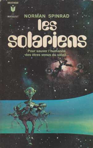 Spinrad Norman, Les solariens