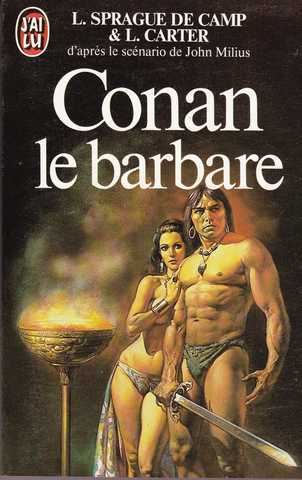 Sprague De Camp L & Carter Lin, Conan le barbare