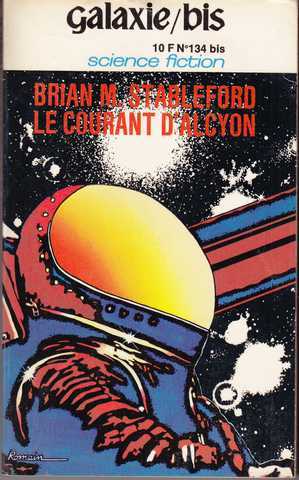 Stableford Brian M., Le Grainger des toiles 01 - Le courant d'alcyon