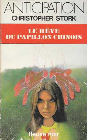 Stork Christopher, le reve du papillon chinois