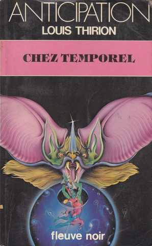 Thirion Louis , Chez temporel