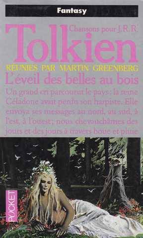 Tolkien J.r.r., Chansons pour J.R.R Tolkien 3 - L'veil des belles au bois