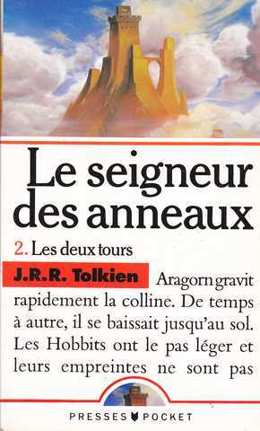 Tolkien J.r.r., Le seigneur des anneaux 2 - Les deux tours