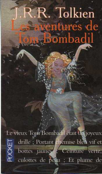 Tolkien J.r.r., Les aventures de Tom Bombadil