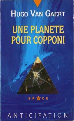 Van Gaert Hugo, Une planete pour copponi