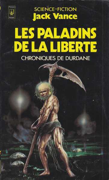 Vance Jack, Les chroniques de Durdane 2 - Les paladins de la libert