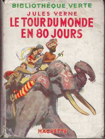 Verne Jules, Le tour du monde en 80 jours