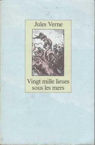 Verne Jules , vingt mille lieues sous les mers