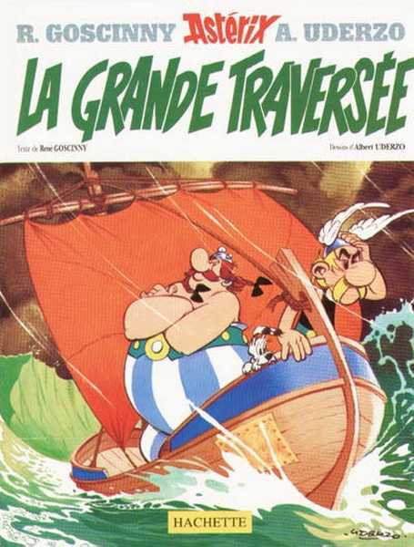Goscinny/uderzo, Asterix - T22 - Asterix - La Grande Traversee - N 22