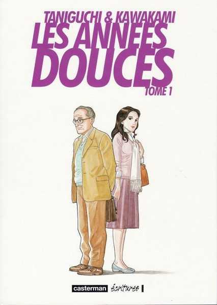 Hiromi Kawakami / Jiro Taniguc, Les Ann�es Douces