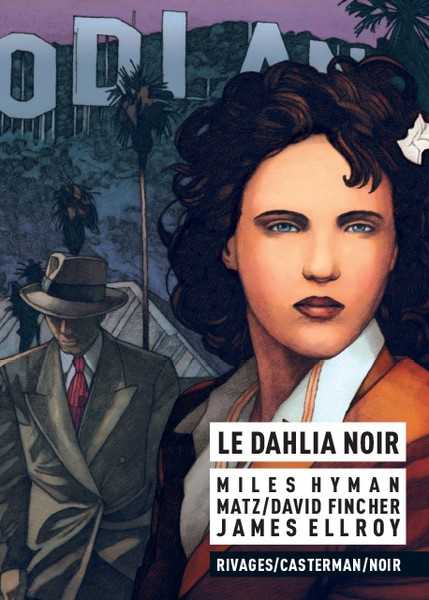 Hyman Miles, Le Dahlia Noir