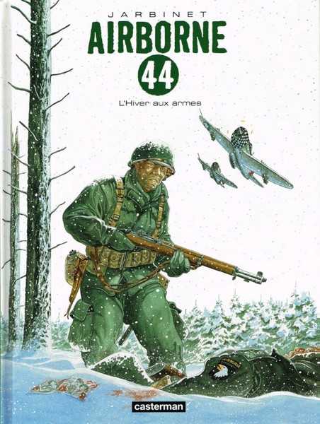 Jarbinet, Airborne 44 - T06 - L'hiver Aux Armes