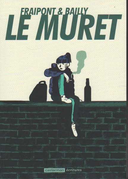 Fraipont/bailly, Le Muret