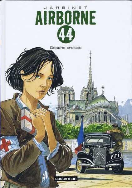 Jarbinet, Airborne 44 - T04 - Destins Croises