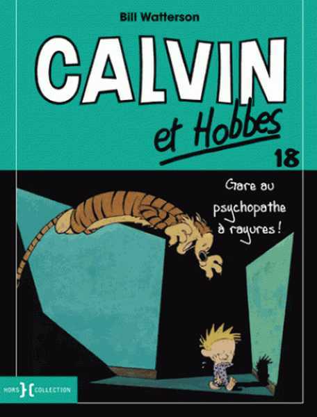 Watterson Bill, Calvin Et Hobbes - Tome 18 Petit Format - V Ol18