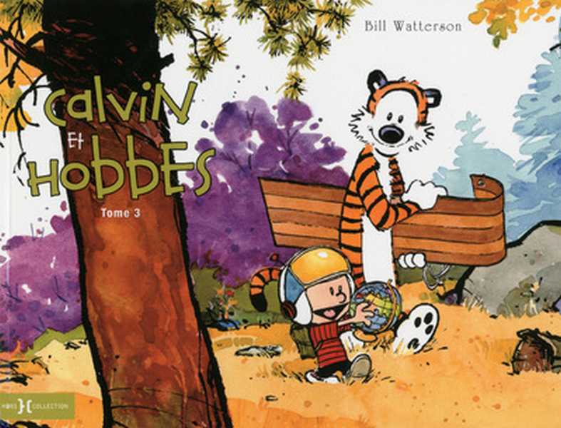 Watterson Bill, Calvin & Hobbes Original - Tome 3 - Tome 3 Calvin Et Hobbes