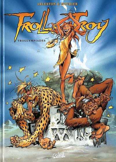 Arleston/mourier, Trolls De Troy T11