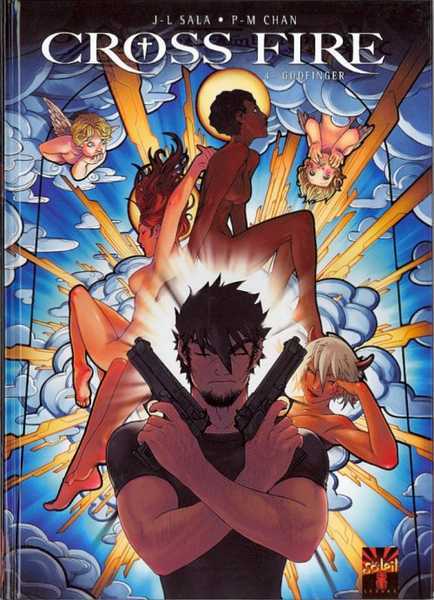 Sala Jean-luc, Cross Fire T04