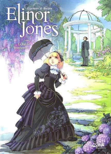 Algesiras/aurore, Elinor Jones T02 - Le Bal De Printemps