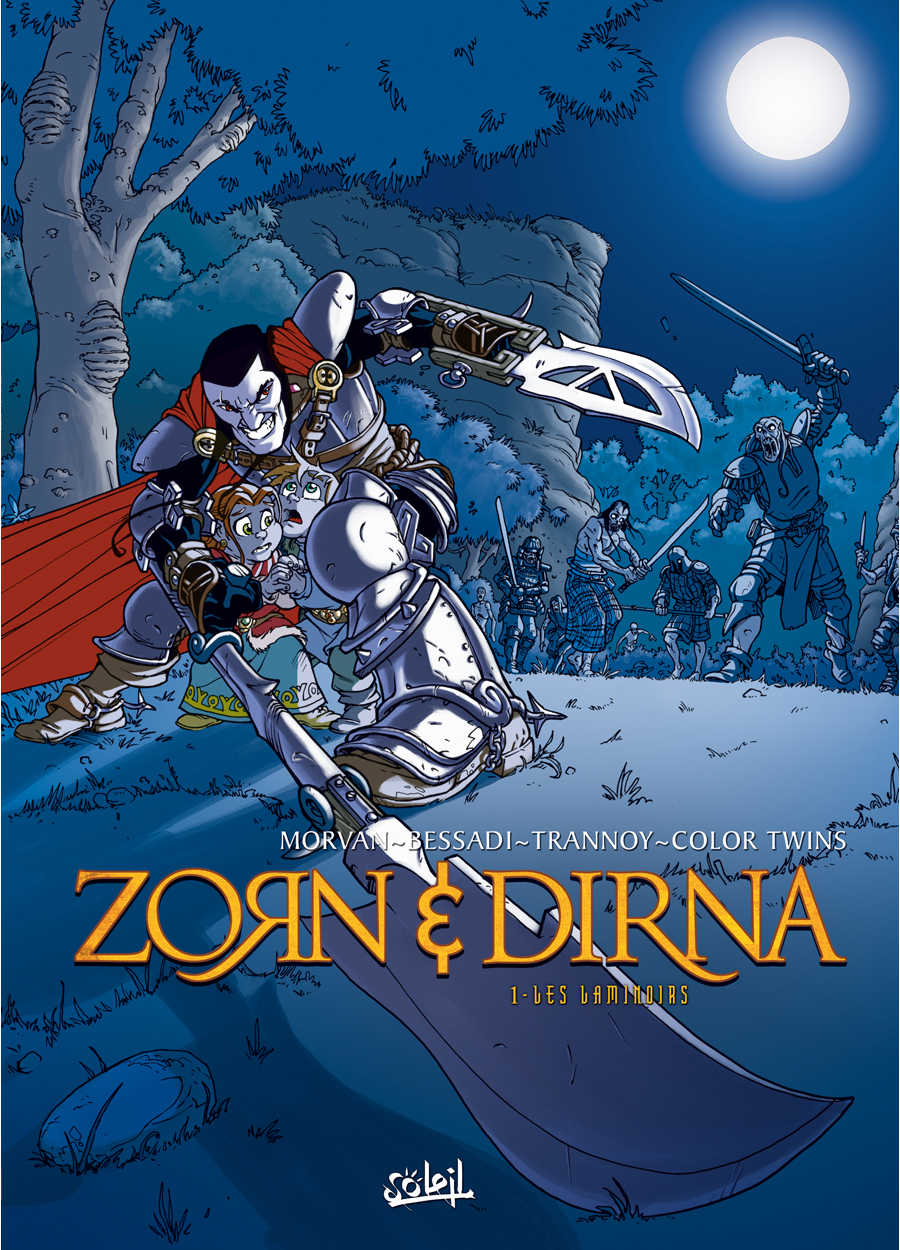 Bessadi+morvan+lerol, Zorn Et Dirna T01 - Les Laminoirs
