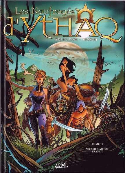 Arleston Christophe / Floch Ad, Les Naufrags D'ythaq T10