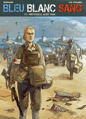 Moenard/stalner, Bleu Blanc Sang T01