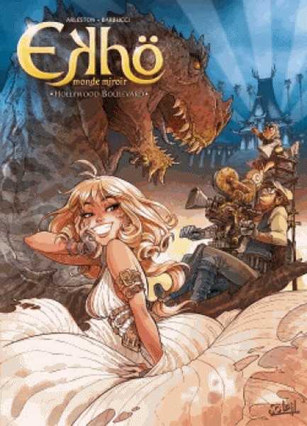 Arleston/barbucci, Ekh Monde Miroir T03