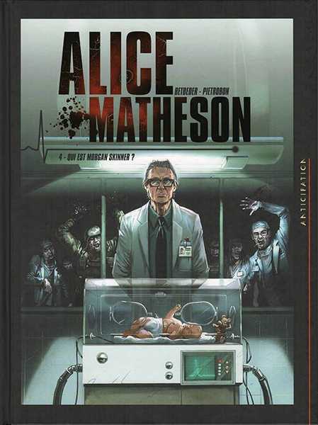 Betbeder/pietrobon, Alice Matheson T04