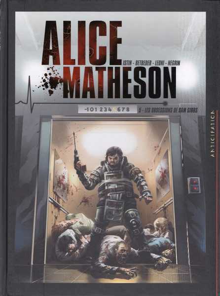 Betbeder/leoni, Alice Matheson T05