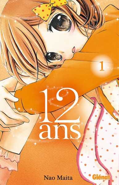 Maita Nao, 12 Ans - Tome 01 