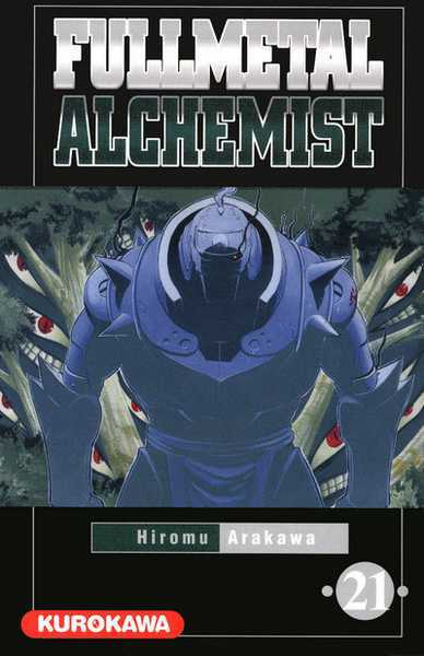 Arakawa Hiromu, Fullmetal Alchemist - Tome 21 - Vol21
