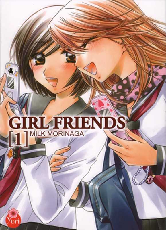 Milk Morinaga, Girl Friends T01 