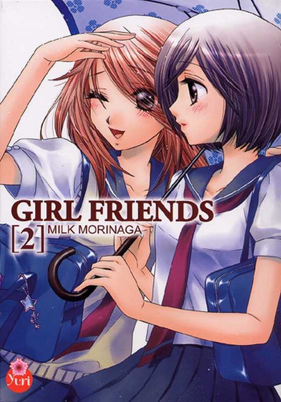 Milk Morinaga, Girl Friends T02 