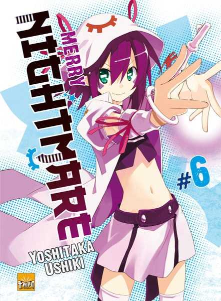 Ushiki Yoshitaka, Merry Nightmare T06