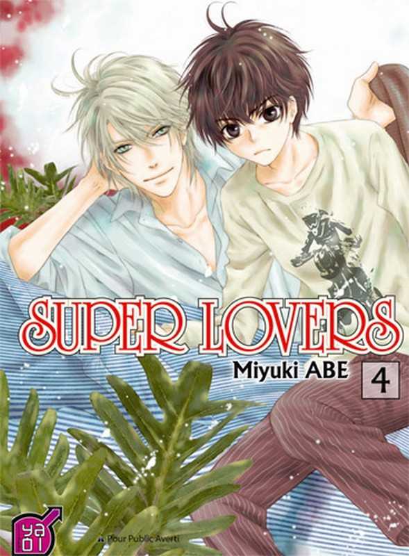 Abe Miyuki, Super Lovers T04