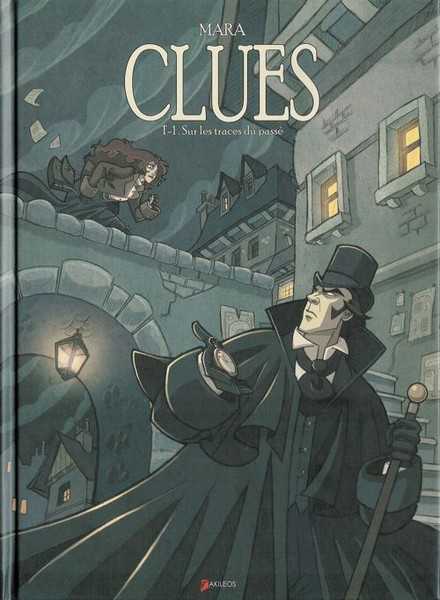 Mara, Clues - Tome 1 Sur Les Traces Du Passe 