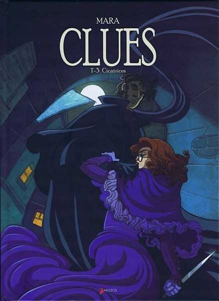 Mara, Clues - Tome 3 Cicatrices 