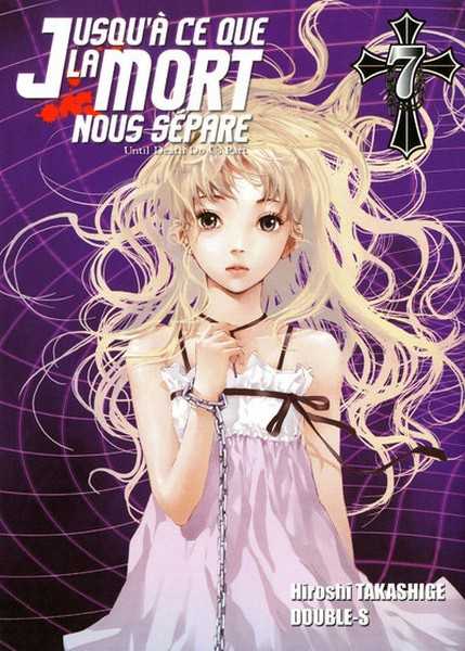 Takashige/double-s, Jusqu'a Ce Que La Mort Nous Separe T07 - Vol07
