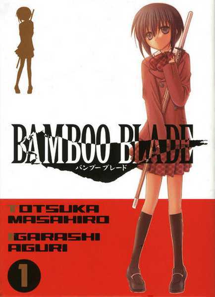 Totsuka/igarashi, Shonen/bamboo Blade - Bamboo Blade T01 - Vo L01