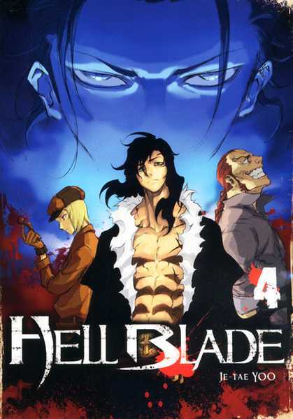 Yoo Je-tae, Seinen/hell Blade - Hell Blade T04 - Vol04