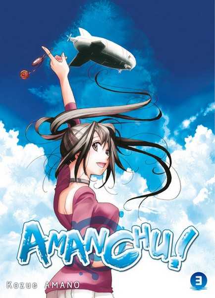 Amano Kozue, Amanchu ! T03 - Vol03