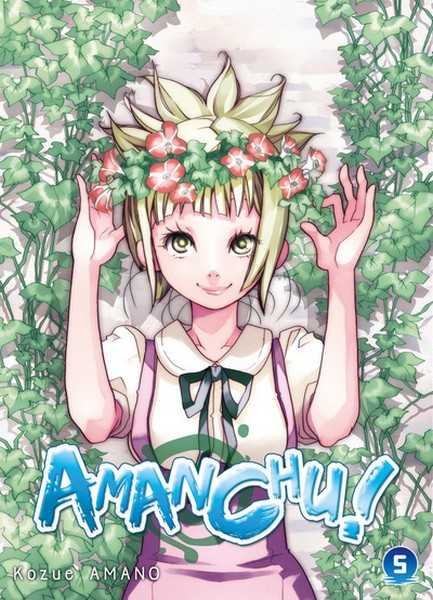 Amano Kozue, Amanchu ! T05 - Vol05