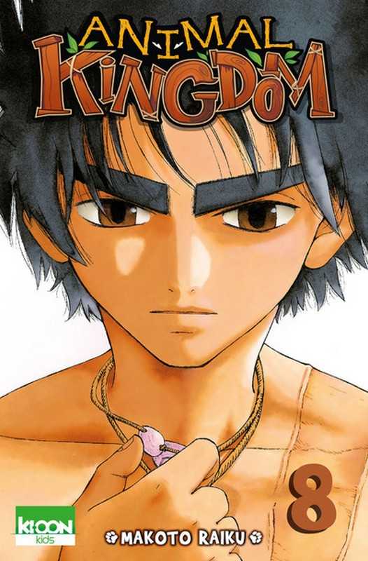 Raiku Makoto, Animal Kingdom T08 - Vol08