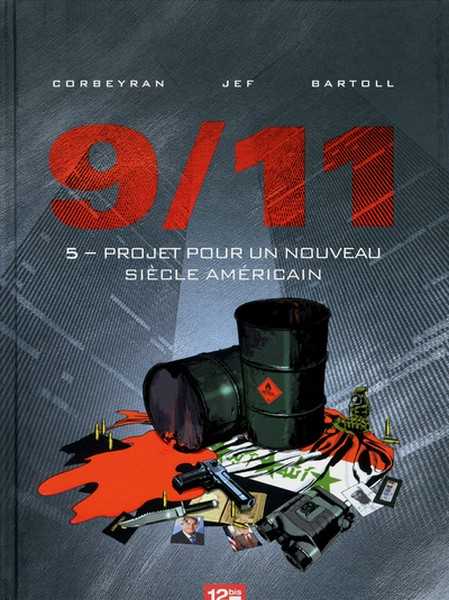 Corbeyran/bartoll, 9/11 - Tome 05