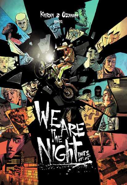 Kieran/ozanam, We Are The Night T02 