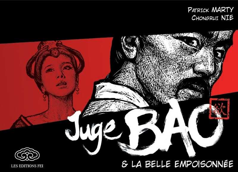 Marty/nie, Juge Bao - T03 - Le Juge Bao & La Belle Empoisonnee