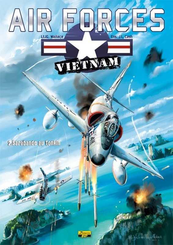 Xxx, Air Force Vietnam - Tome 2 - Sarabande Au Tonkin (reedition)